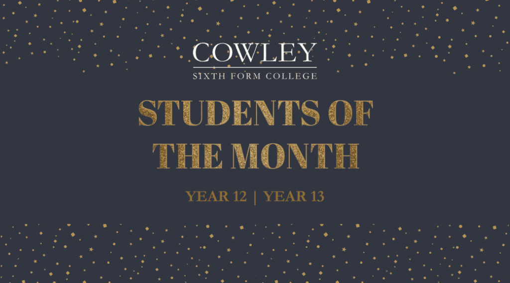 Cowley Sixth Form | Student of the Month - Dec 2022